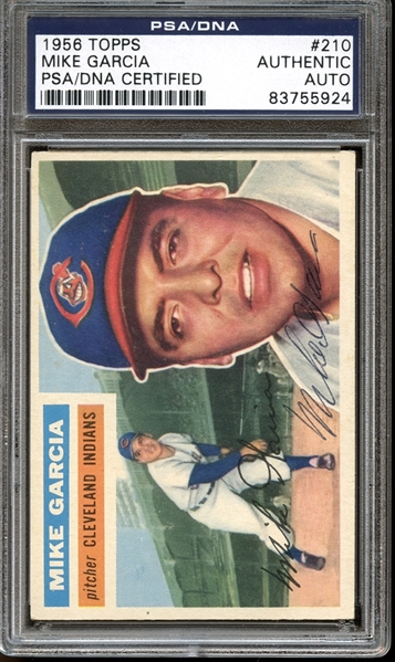 1956 Topps #210 Mike Garcia Autographed PSA/DNA AUTHENTIC