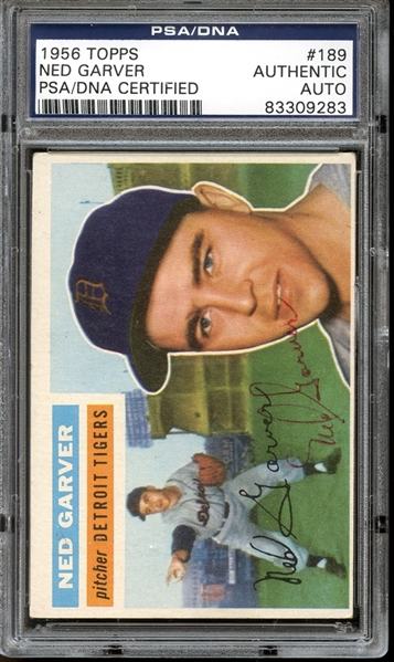 1956 Topps #189 Ned Garver Autographed PSA/DNA AUTHENTIC