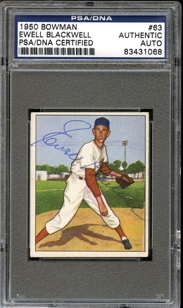 1950 Bowman #63 Ewell Blackwell Autographed PSA/DNA AUTHENTIC