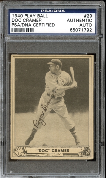 1940 Play Ball #29 Doc Cramer Autographed PSA/DNA AUTHENTIC
