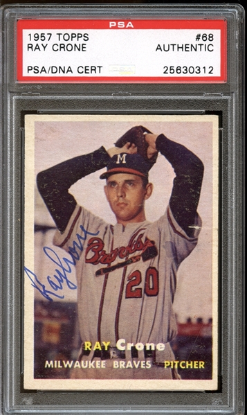 1957 Topps #68 Ray Crone Autographed PSA/DNA AUTHENTIC