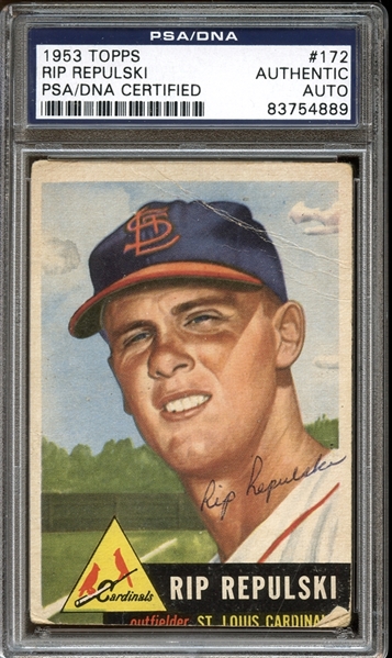 1953 Topps #172 Rip Repulski Autographed PSA/DNA AUTHENTIC