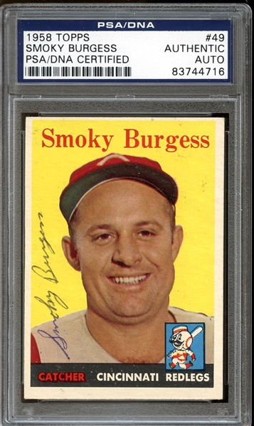 1958 Topps #49 Smoky Burgess Autographed PSA/DNA AUTHENTIC