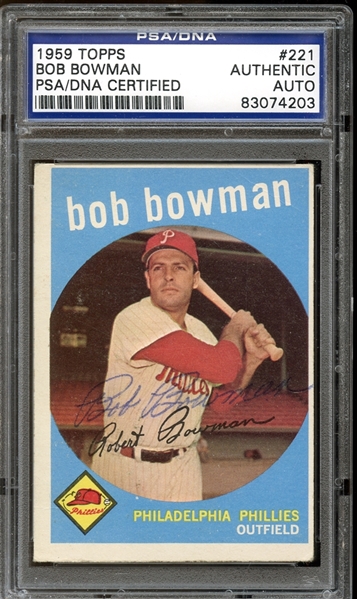 1959 Topps #221 Bob Bowman Autographed PSA/DNA AUTHENTIC