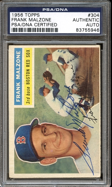 1956 Topps #304 Frank Malzone Autographed PSA/DNA AUTHENTIC