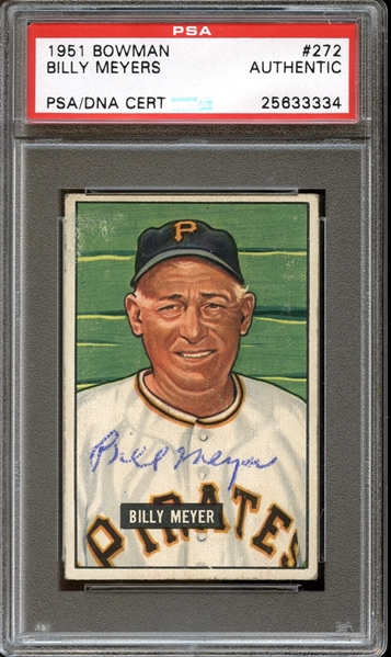 1951 Bowman #272 Billy Meyers Autographed PSA/DNA AUTHENTIC