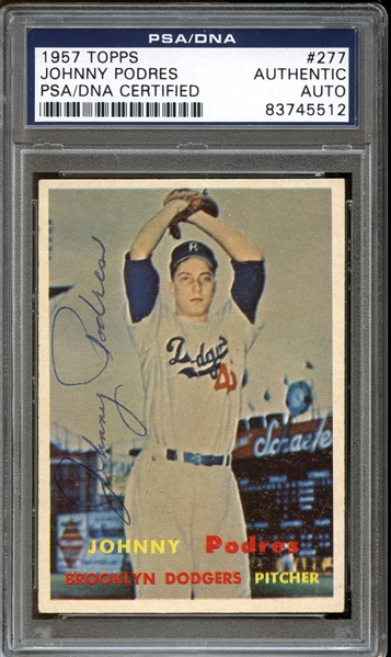 1957 Topps #277 Johnny Podres Autographed PSA/DNA AUTHENTIC