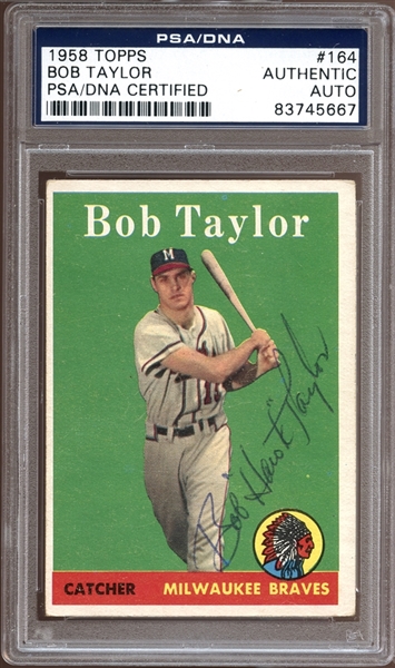 1958 Topps #164 Bob Taylor Autographed PSA/DNA AUTHENTIC