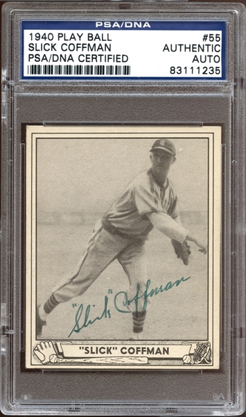 1940 Play Ball #55 Slick Coffman Autographed PSA/DNA AUTHENTIC