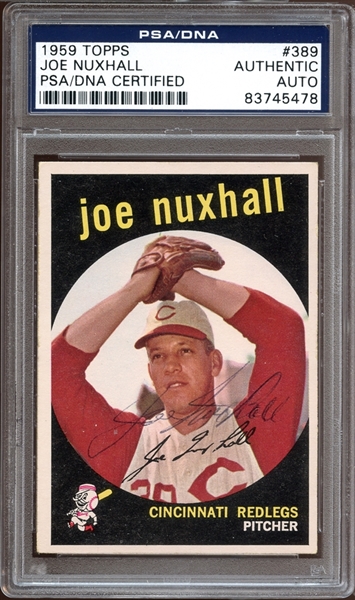 1959 Topps #389 Joe Nuxhall Autographed PSA/DNA AUTHENTIC