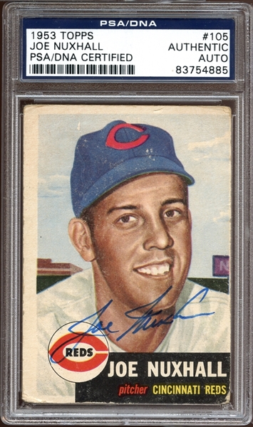 1953 Topps #105 Joe Nuxhall Autographed PSA/DNA AUTHENTIC
