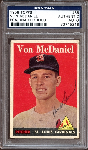 1958 Topps #65 Von McDaniel Autographed PSA/DNA AUTHENTIC