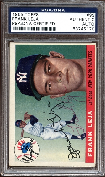 1955 Topps #99 Frank Leja Autographed PSA/DNA AUTHENTIC