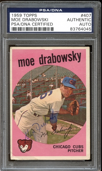 1959 Topps #407 Moe Drabowsky Autographed PSA/DNA AUTHENTIC