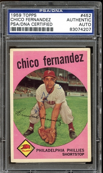 1959 Topps #452 Chico Fernandez Autographed PSA/DNA AUTHENTIC