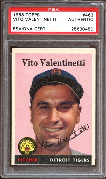 1958  Topps #463 Vito Valentinetti Autographed PSA/DNA AUTHENTIC