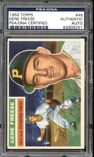 1956 Topps #46 Gene Freese Autographed PSA/DNA AUTHENTIC