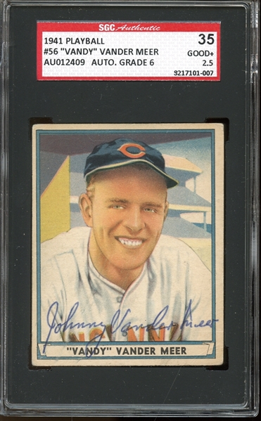 1941 Play Ball #56 Johnny Vander Meer Autographed SGC AUTHENTIC 35 GOOD 2.5