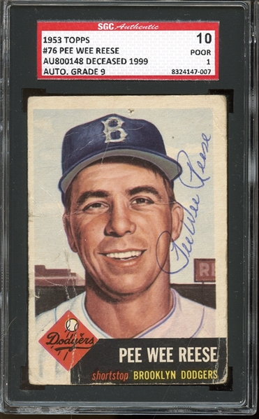 1953 Topps #76 Pee Wee Reese Autographed SGC AUTHENTIC 10 POOR 1
