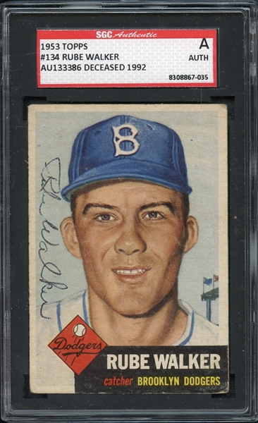 1953 Topps #134 Rube Walker Autographed SGC AUTHENTIC