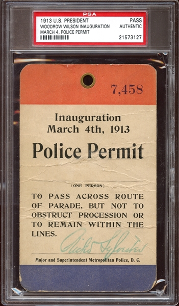 1913 Woodrow Wilson U.S. Presidential Inauguration Police Permit Pass PSA AUTHENTIC