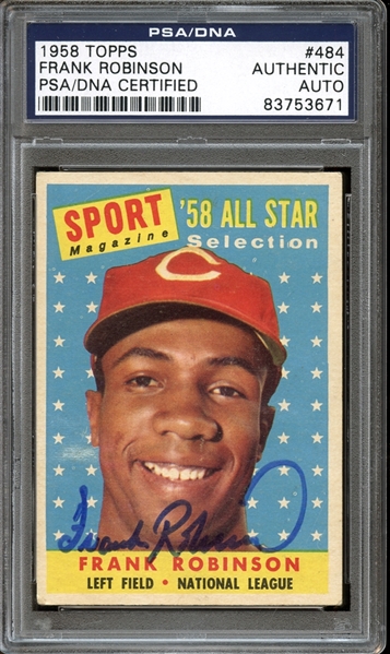 1958 Topps #484 Frank Robinson All Star Autographed PSA/DNA AUTHENTIC