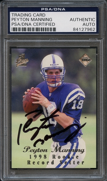 1998 Trading Card Peyton Manning Authentic Auto PSA/DNA Certified