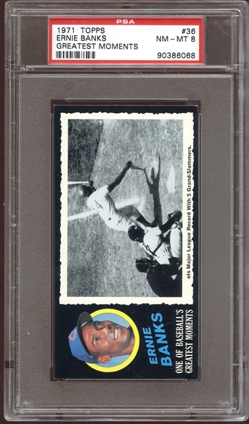 1971 Topps Greatest Moments #36 Ernie Banks PSA 8 NM/MT