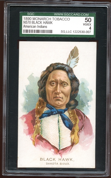 1890 N570 Monarch Tobacco American Indians Black Hawk SGC 50 VG/EX 4