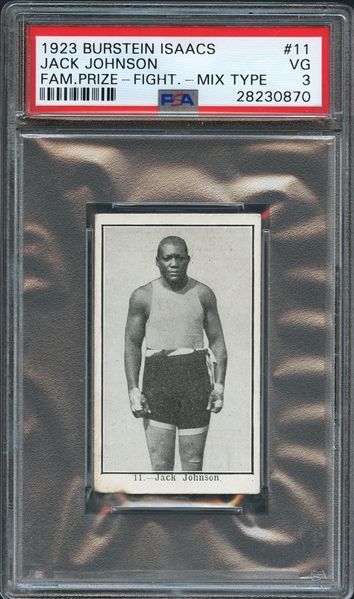 1923 Burstein Isaacs #11 Jack Johnson Famous Prize Fighters Mix Type PSA 3 VG