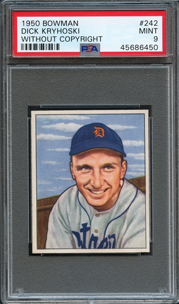 1950 Bowman #242 Dick Kryhoski without Copyright PSA 9