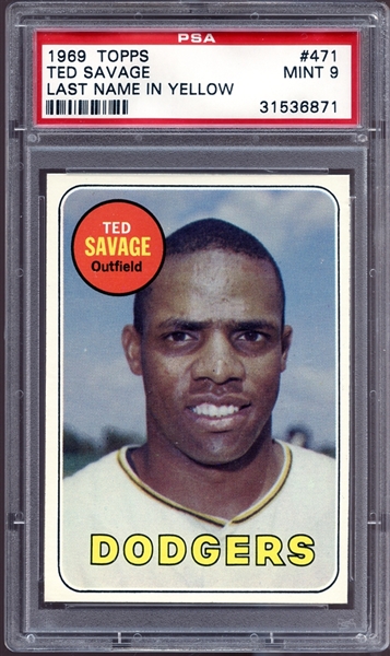 1969 Topps #471 Ted Savage Yellow Letters PSA 9 MINT