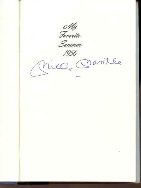 Mickey Mantle Signed "My Favorite Summer 1956" Hardcover Book JSA
