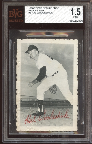 1968 Topps Deckle Edge Proofs Red #8 Hal Woodeshick BVG 1.5 FAIR