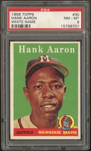 1958 Topps #30 Hank Aaron White Name PSA 8 NM-MT