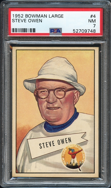 1952 Bowman Large #4 Steve Owen PSA 7 NM