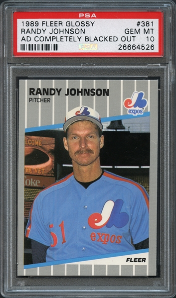 1989 Fleer Glossy #381 Randy Johnson Ad Completely Blacked Out PSA 10 GEM MINT