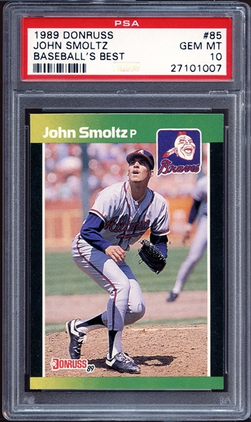 1989 Donruss Baseballs Best #85 John Smoltz PSA 10 GEM MINT