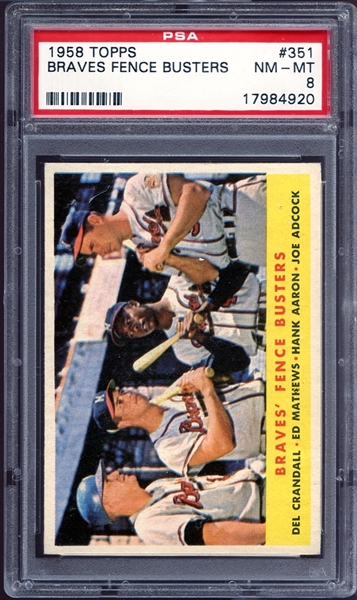1958 Topps #351 Braves Fence Busters PSA 8 NM/MT