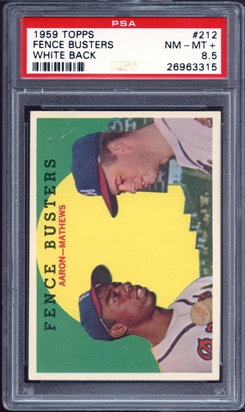 1959 Topps #212 Fence Busters Aaron/Mathews White Back PSA 8.5 NM/MT+