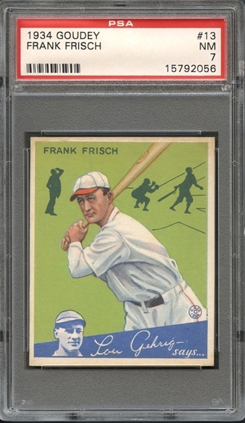 1934 Goudey #13 Frank Frisch PSA 7 NM 