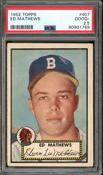 1952 Topps #407 Ed Mathews PSA 2.5 GOOD+