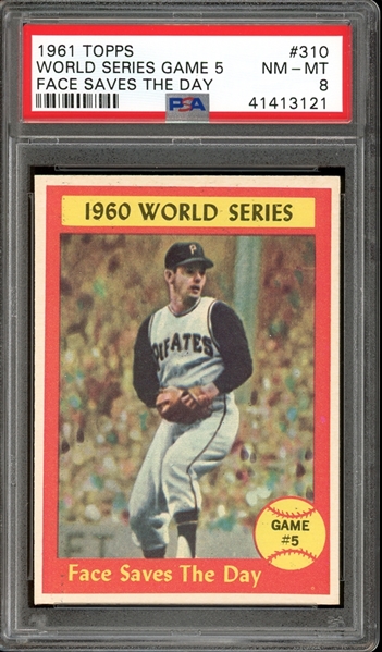 1961 Topps #310 World Series Game 5 Face Saves The Day PSA 8 NM-MT