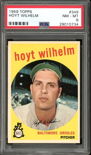1959 Topps #349 Hoyt Wilhelm PSA 8 NM-MT