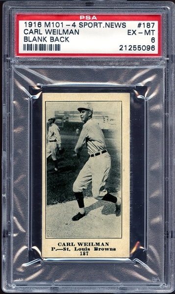 1916 M101-4 Sporting News #187 Carl Weilman Blank Back PSA 6 EX/MT