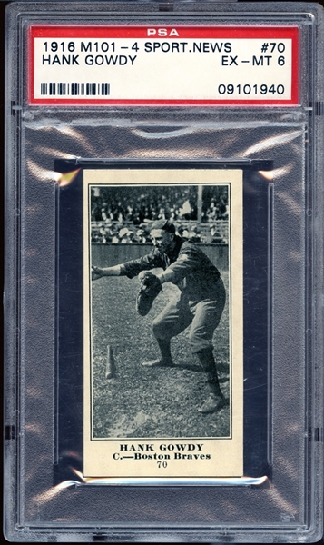 1916 M101-4 Sporting News #70 Hank Gowdy PSA 6 EX/MT