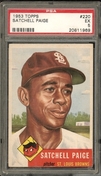 1953 Topps #220 Satchell Paige PSA 5 EX