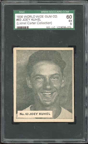 1936 World Wide Gum Co. #63 Joey Kuhel (Lionel Carter Collection) SGC 5 EX