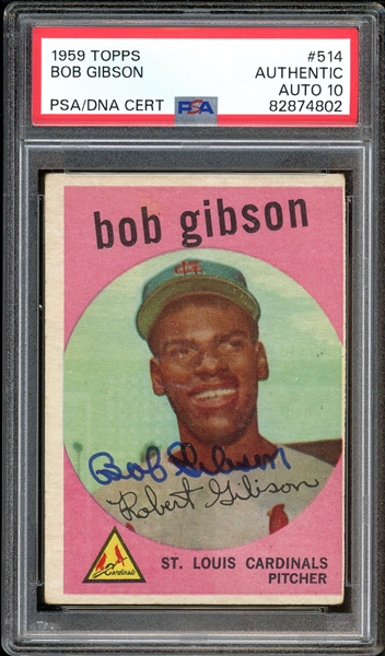 1959 Topps #514 Bob Gibson PSA/DNA Authentic AUTO 10
