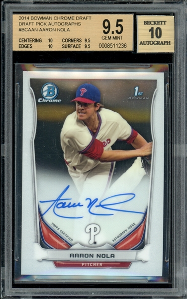 2014 Bowman Chrome Draft Pick Autographs #BCAAN Aaron Nola BGS 9.5 GEM MINT AUTO 10